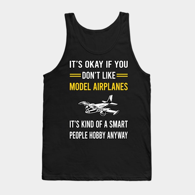 Smart People Hobby Model Airplane Plane Planes Aircraft Tank Top by Good Day